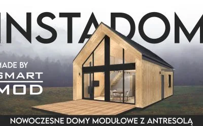 seria Smart-Mod „Instadom” – nowoczesne domy modułowe z antresolą