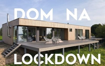 DOM NA LOCKDOWN – budowa domu pod klucz w 3 miesiące